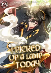 I Picked Up a Lamp Today I Picked Up a Lamp Today