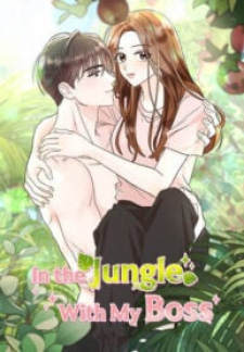 In The Jungle With My Boss In The Jungle With My Boss