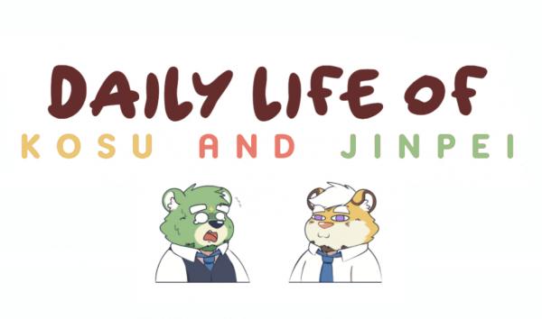 Daily Life of Kosu and Jinpei Daily Life of Kosu and Jinpei