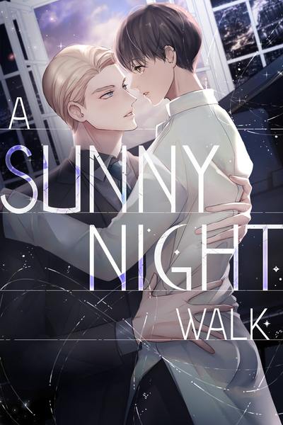 A Sunny Night Walk A Sunny Night Walk
