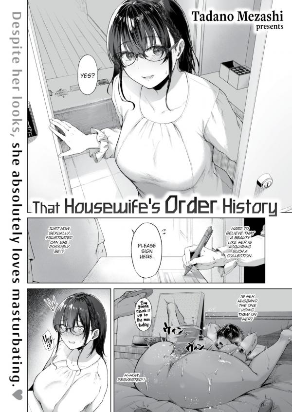 That Housewife's Order History (Uncensored) That Housewife's Order History (Uncensored)