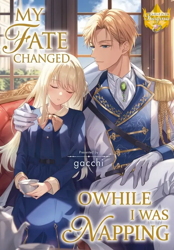 My Fate Changed While I Was Napping